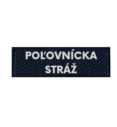 Nášivka POĽOVNÍCKA STRÁŽ 9x3 cm